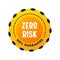 Zero Risk Guarantee Satisfaction Banner, Round Commercial Label Isolated on White Background. Marketing Warranty Emblem