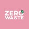 Zero waste vector symbol with bold typeface and green leaves. Sign of ecological shopping, no garbage and pollution
