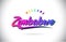 Zimbabwe Welcome To Word Text with Creative Purple Pink Handwritten Font and Swoosh Shape Design Vector