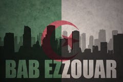Abstraktes Schattenbild der Stadt mit Text Bab Ezzouar an der Weinlesealgerierflagge Lizenzfreies Stockfoto Abstraktes Schattenbild der Stadt mit Text Bab Ezzouar an der Weinlesealgerierflagge Lizenzfreies Stockfoto