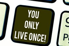 Anmerkungsvertretung Sie schreiben nur Live Once Die Geschäftsfotopräsentation ergreifen den Tag und glücklich sein, dass motivie stockfotos Anmerkungsvertretung Sie schreiben nur Live Once Die Geschäftsfotopräsentation ergreifen den Tag und glücklich sein, dass motivie stockfotos