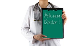Ask you Doctor ! - Female doctor's hand holding medical clipboard and stethoscope isolated on white background.. Concept of Health Royalty Free Stock Photo Ask you Doctor ! - Female doctor's hand holding medical clipboard and stethoscope isolated on white background.. Concept of Health Royalty Free Stock Photo