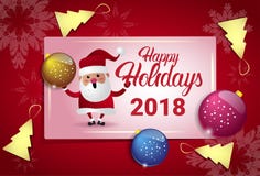 Bonnes fêtes affiche 2018 avec le concept de carte de nouvelle année de Santa And Christmas Tree Balls illustration stock Bonnes fêtes affiche 2018 avec le concept de carte de nouvelle année de Santa And Christmas Tree Balls illustration stock