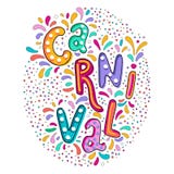 Bright colorful vector handwritten lettering text. Popular Event in Brazil. Carnival Title With Colorful Party Elements stock illustration Bright colorful vector handwritten lettering text. Popular Event in Brazil. Carnival Title With Colorful Party Elements stock illustration