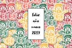 Buon anno della carta di nuevo 2019 di año di Feliz nello Spagnolo con il pupazzo di neve colorato come fondo illustrazione vettoriale Buon anno della carta di nuevo 2019 di año di Feliz nello Spagnolo con il pupazzo di neve colorato come fondo illustrazione vettoriale