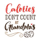 Calories Don`t Count at Grandma`s stock illustration Calories Don`t Count at Grandma`s stock illustration