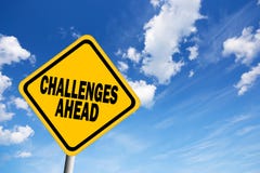 Challenges ahead sign stock photos Challenges ahead sign stock photos