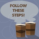 Conceptual hand writing showing Follow These Steps. Business photo showcasing go through action plan or idea with royalty free illustration Conceptual hand writing showing Follow These Steps. Business photo showcasing go through action plan or idea with royalty free illustration
