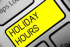 Conceptual hand writing showing Holiday Hours. Business photo text Schedule 24 or 7 Half Day Today Last Minute Late Closing Keyboa royalty free stock photos Conceptual hand writing showing Holiday Hours. Business photo text Schedule 24 or 7 Half Day Today Last Minute Late Closing Keyboa royalty free stock photos