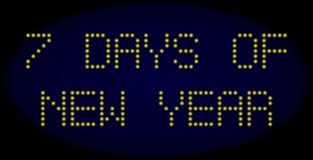 7 DAYS OF NEW YEAR Led Style Message with Glowing Dots stock illustration 7 DAYS OF NEW YEAR Led Style Message with Glowing Dots stock illustration