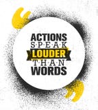 De acties spreken luider dan woorden Het inspireren Creatief de Affichemalplaatje van het Motivatiecitaat Het vectorontwerp van d royalty-vrije illustratie De acties spreken luider dan woorden Het inspireren Creatief de Affichemalplaatje van het Motivatiecitaat Het vectorontwerp van d royalty-vrije illustratie