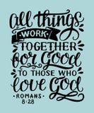 De hand die met bijbelvers Alle dingen van letters voorzien werkt voor goed samen aan hen dat liefdegod stock illustratie De hand die met bijbelvers Alle dingen van letters voorzien werkt voor goed samen aan hen dat liefdegod stock illustratie