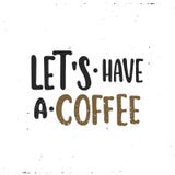 De vector liet ` s een koffie hebben royalty-vrije illustratie De vector liet ` s een koffie hebben royalty-vrije illustratie