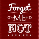 Decorative Template Frame Design With Slogan FORGET ME NOT Royalty Free Stock Photography