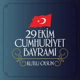 29 Ekim Cumhuriyet Bayrami Traduction : Jour Turquie de République du 29 octobre et le jour national en Turquie illustration stock 29 Ekim Cumhuriyet Bayrami Traduction : Jour Turquie de République du 29 octobre et le jour national en Turquie illustration stock