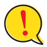 Exclamation mark in yellow speech bubble, Warning attention sign vector royalty free illustration Exclamation mark in yellow speech bubble, Warning attention sign vector royalty free illustration