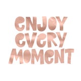 Goda di ogni manifesto acrilico del colpo del quadrato di motivazione di momento Iscrizione del testo di un detto ispiratore Mani royalty illustrazione gratis Goda di ogni manifesto acrilico del colpo del quadrato di motivazione di momento Iscrizione del testo di un detto ispiratore Mani royalty illustrazione gratis