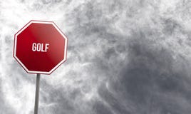 Golf - red sign with clouds in background