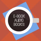 Handwriting text E Book Audio Books. Concept meaning recording on CD or cassette of reading novel story news Top View of royalty free illustration Handwriting text E Book Audio Books. Concept meaning recording on CD or cassette of reading novel story news Top View of royalty free illustration