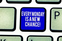 Handwriting text Every Monday Is A New Chance. Concept meaning Start your week with positivism Motivation Keyboard key stock photography Handwriting text Every Monday Is A New Chance. Concept meaning Start your week with positivism Motivation Keyboard key stock photography
