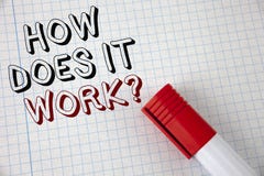 Handwriting text How Does It Work Question. Concept meaning asking about device or machine operation Tutorial written on Notebook stock photo Handwriting text How Does It Work Question. Concept meaning asking about device or machine operation Tutorial written on Notebook stock photo