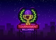 Het embleem van biljarttoernooien in neonstijl Het Ontwerpmalplaatje van het neonteken voor Biljartclub, Bar, Lichte Banner, Nach royalty-vrije illustratie Het embleem van biljarttoernooien in neonstijl Het Ontwerpmalplaatje van het neonteken voor Biljartclub, Bar, Lichte Banner, Nach royalty-vrije illustratie