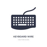 het pictogram van de toetsenborddraad op witte achtergrond Eenvoudige elementenillustratie van Hardwareconcept vector illustratie het pictogram van de toetsenborddraad op witte achtergrond Eenvoudige elementenillustratie van Hardwareconcept vector illustratie
