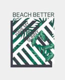 Het strand heeft beter mijn zonnige slogan Tropische illustratie Perfectioneer voor huisdecor zoals affiches, muurkunst, totalisa vector illustratie Het strand heeft beter mijn zonnige slogan Tropische illustratie Perfectioneer voor huisdecor zoals affiches, muurkunst, totalisa vector illustratie