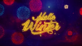 Hola partículas de saludo de la chispa del texto del invierno en los fuegos artificiales coloreados Hola partículas de saludo de la chispa del texto del invierno en los fuegos artificiales coloreados