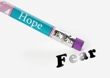 Hope erase fear stock photography Hope erase fear stock photography