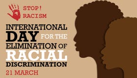 International day for the elimination of racial discrimination vector illustration International day for the elimination of racial discrimination vector illustration