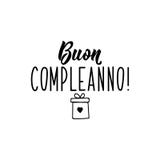 Joyeux Anniversaire En Italien Illustration D Encre Avec Le Lettrage Tire Par La Main Compleanno De Buon Illustration Stock Illustration Du Lettrage Dessin Joyeux Anniversaire En Italien Illustration D Encre Avec Le Lettrage Tire Par La Main Compleanno De Buon Illustration Stock Illustration Du Lettrage Dessin