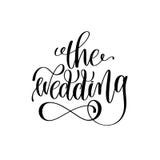 La frase blanco y negro de las letras de la tinta de la mano de la boda libre illustration La frase blanco y negro de las letras de la tinta de la mano de la boda libre illustration