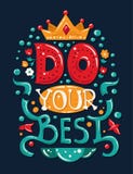 La frase de las letras hace su mejor stock de ilustración La frase de las letras hace su mejor stock de ilustración