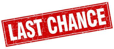 last chance stamp vector illustration last chance stamp vector illustration
