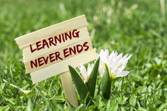 Learning never ends sign