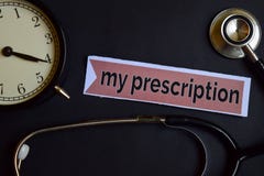 Meu Presctiption no papel da cópia com inspiração do conceito dos cuidados médicos despertador, estetoscópio preto foto de stock Meu Presctiption no papel da cópia com inspiração do conceito dos cuidados médicos despertador, estetoscópio preto foto de stock