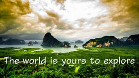 Motivational och inspirerande citationstecken: Världen är din till expl Arkivfoto Motivational och inspirerande citationstecken: Världen är din till expl Arkivfoto