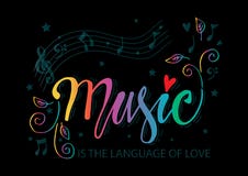 Musik är språket av förälskelsehandbokstäver royaltyfri illustrationer Musik är språket av förälskelsehandbokstäver royaltyfri illustrationer