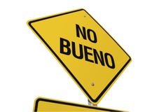 No Bueno Road Sign Stock Images