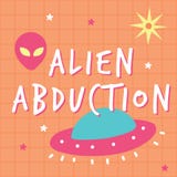 Alien abduction print poster stock illustration Alien abduction print poster stock illustration