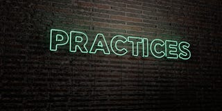 PRACTICES -Realistic Neon Sign on Brick Wall background - 3D rendered royalty free stock image. Can be used for online banner ads and direct mailers Vector Illustration PRACTICES -Realistic Neon Sign on Brick Wall background - 3D rendered royalty free stock image. Can be used for online banner ads and direct mailers Vector Illustration