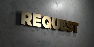 Request - Gold sign mounted on glossy marble wall - 3D rendered royalty free stock illustration. This image can be used for an online website banner ad or a Vector Illustration Request - Gold sign mounted on glossy marble wall - 3D rendered royalty free stock illustration. This image can be used for an online website banner ad or a Vector Illustration