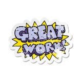 Retro Distressed Sticker Of A Cartoon Great Work Symbol Royalty Free Stock Photos Retro Distressed Sticker Of A Cartoon Great Work Symbol Royalty Free Stock Photos
