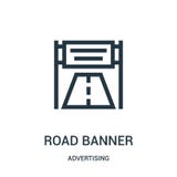 road banner icon vector from advertising collection. Thin line road banner outline icon vector illustration stock illustration road banner icon vector from advertising collection. Thin line road banner outline icon vector illustration stock illustration