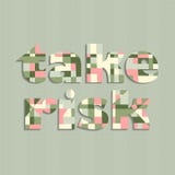 Take risk trendy pop art card. Colorful vector illustration. retro style template. Vector alphabet, typeface, font royalty free illustration Take risk trendy pop art card. Colorful vector illustration. retro style template. Vector alphabet, typeface, font royalty free illustration