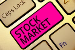 Text sign showing Stock Market. Conceptual photo Particular market where stocks and bonds are traded or exhange Keyboard pink key royalty free stock photography Text sign showing Stock Market. Conceptual photo Particular market where stocks and bonds are traded or exhange Keyboard pink key royalty free stock photography