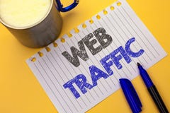 Text sign showing Web Traffic. Conceptual photo Internet Boost Visitors Audience Visits Customers Viewers written on Notebook Pape Stock Photography Text sign showing Web Traffic. Conceptual photo Internet Boost Visitors Audience Visits Customers Viewers written on Notebook Pape Stock Photography