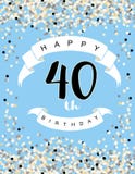 40th ilustração feliz do vetor do aniversário Fundo azul com confetes claros, as fitas brancas e letras pretas ilustração stock 40th ilustração feliz do vetor do aniversário Fundo azul com confetes claros, as fitas brancas e letras pretas ilustração stock