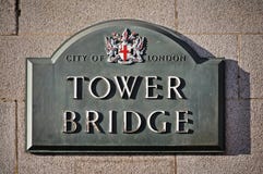 Tower Bridge sign Stock Photos Tower Bridge sign Stock Photos